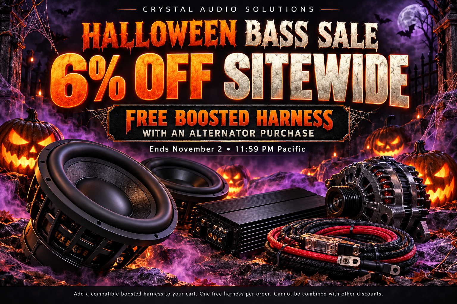 Halloween Bass Sale: 6% off sitewide plus one free compatible boosted harness with an alternator purchase. Ends November 2 at 11:59 PM Pacific. Add the compatible harness to your cart. One free harness per order. Cannot combine with other discounts.